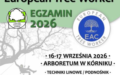 European Tree Worker – egzamin 2026